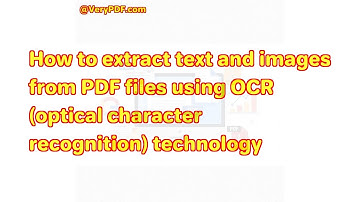 How to extract text and images from PDF files using OCR (optical character recognition) technology