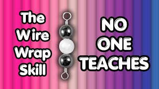 The Missing Wire Wrap Skill Beginners Don’t Learn