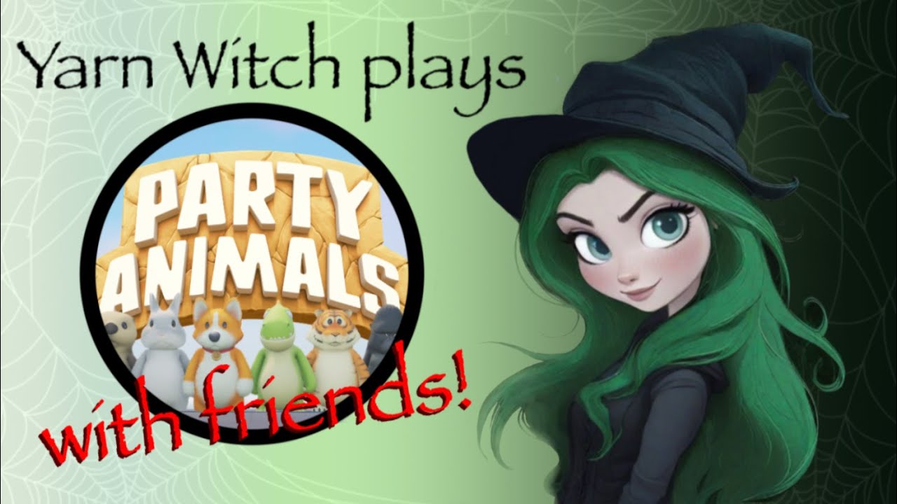Yarn Witch plays Party Animals with fwens!!! - Return of the puncheges!
