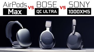 AirPods Max vs Bose QC Ultra vs Sony 1000XM5  Best ANC Spatial Headphones