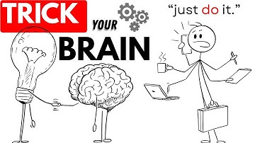 How to Beat Procrastination by Tricking Your Brain