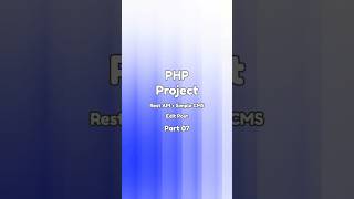 PHP Project | REST API and Simple CMS (Part 07) #php #phptutorial #phpproject #phpcourse #dailycyber