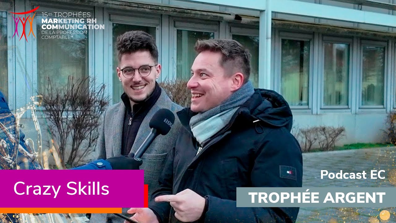 2024 - 15es Trophées MarCom « Podcast EC » - Crazy Skills