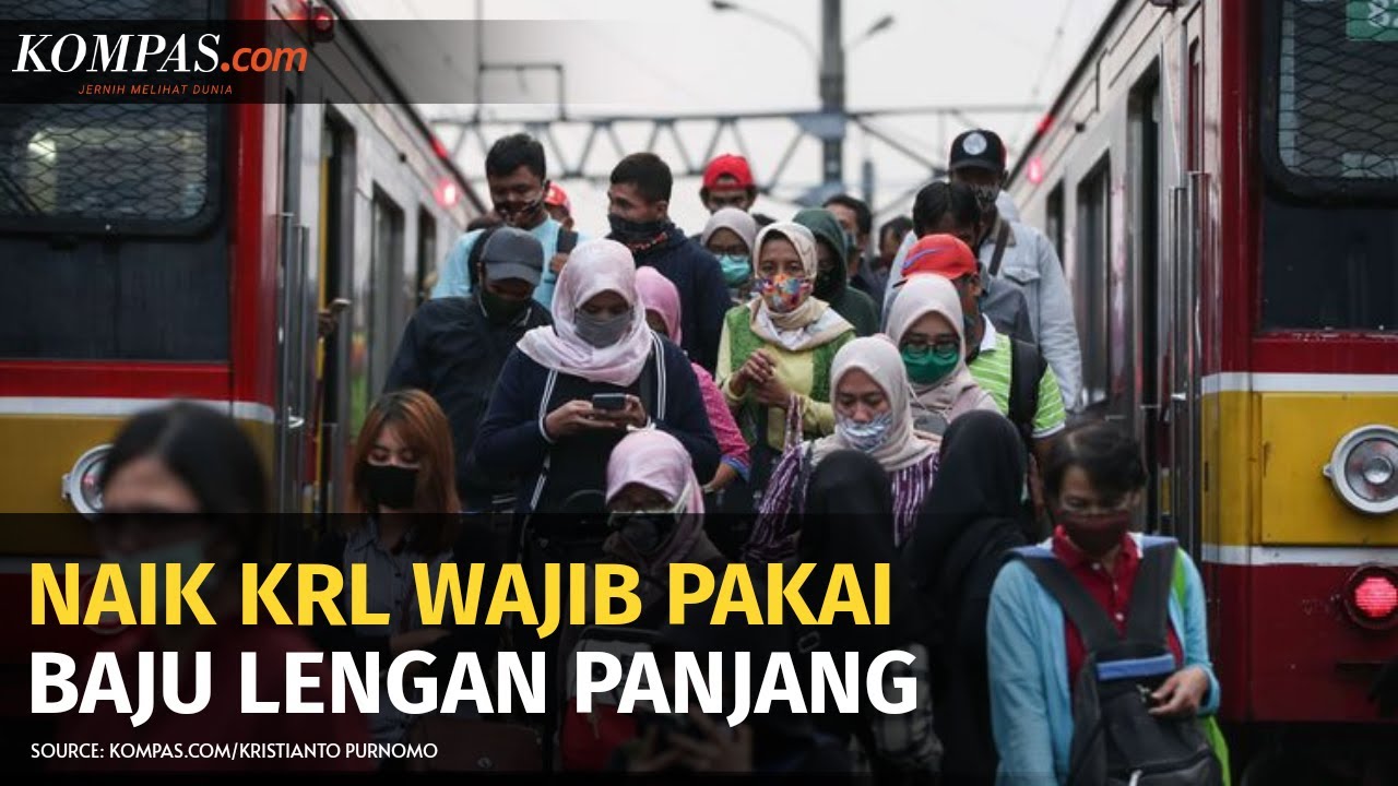 Mulai Minggu Depan Penumpang KRL Wajib Pakai  Baju  Lengan 