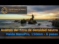 Análisis del filtro de densidad neutra Haida NanoPro MC ND de 150mm y 6 pasos de luz