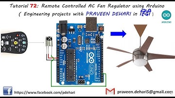 Remote Controlled AC Fan Regulator using Arduino (Tutorial :72 in हिंदी  )