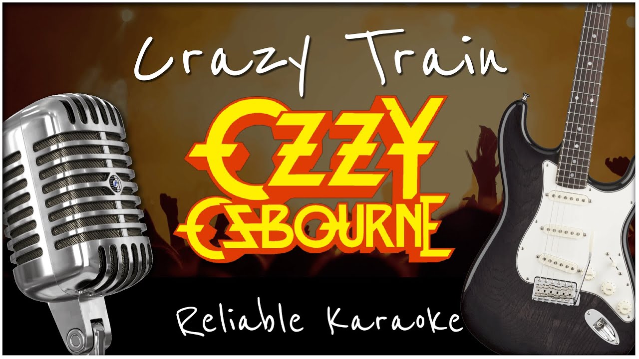 Ozzy Osbourne - Crazy Train (KARAOKE 🎤 🎶 🎼 🎵) Ozzy Osbourne - Crazy Train (KARAOKE 🎤 🎶 🎼 🎵)