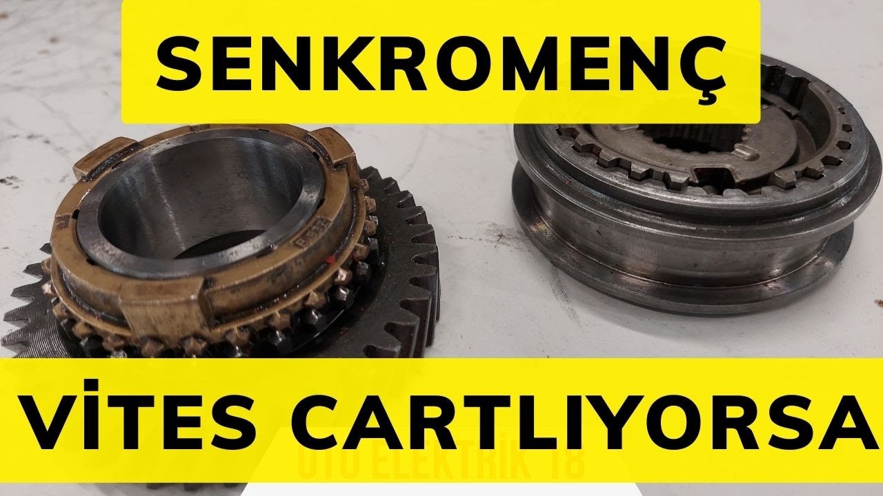 Seknromenç Nedir? Nasıl Çalışır? Neden bozulur? Vites Neden Cartlar? Vites Geçerken Ses Geliyorsa !!