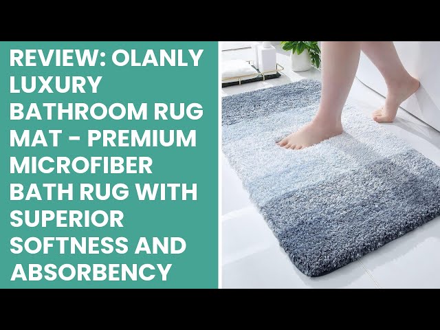 Olanly Luxury Bathroom Rug Mat Extra Soft and Absorbent Microfiber
