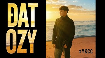 ĐẠT OZY - YÊU KHÔNG CẦN CỚ | MV (OFFICIAL)