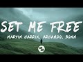 Martin Garrix Arcando Set Me Free Lyrics Feat Bonn Martin Garrix Arcando Set Me Free Lyrics Feat Bonn