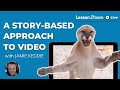 A Story Based Approach To Video