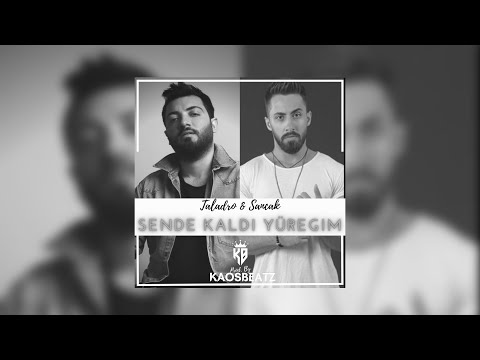 Taladro & Sancak - Sende Kaldı Yüreğim (Mix) Prod. By KaosBeatz