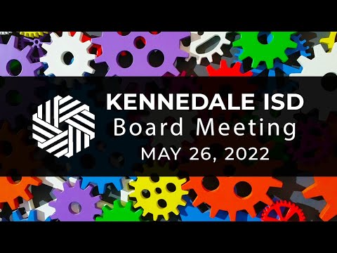 KISD Regular Board Meeting | MAY 26, 2022