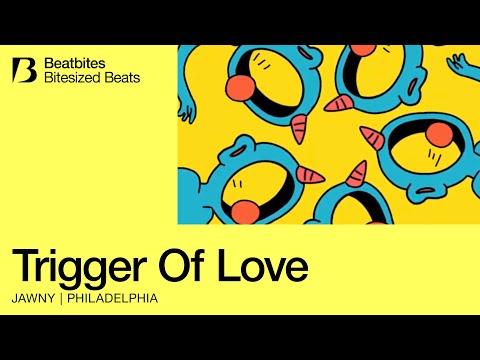 Beatbites x JAWNY 'Trigger of Love' | Bitesized Beats
