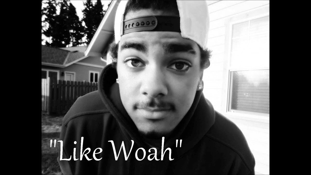 "Like Woah" - New song