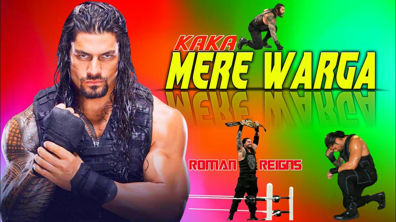 MERE WARGA Roman Reigns Latest Punjabi Song New 2021 Ft Kaka By Lucky Empire Chanal