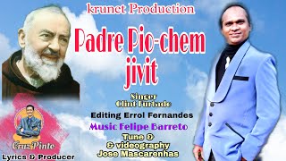 PADRE PIO CHEM JIVIT | CLINT FURTADO | NEW KONKANI SONG