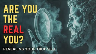 Discover Your True Self with These 7 Traits