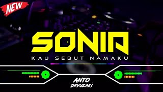 DJ SONIA KAU SEBUT NAMAKU‼️ VIRAL TIKTOK || FUNKOT VERSION