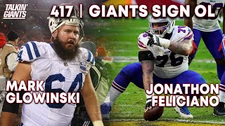 Famous 417 | Giants Sign OL Mark Glowinski + Jon Feliciano Wealth