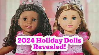 American Girl 2024 Holiday Collector Dolls Revealed! thumbnail