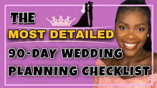 Detailed 3months wedding planning timeline and checklist