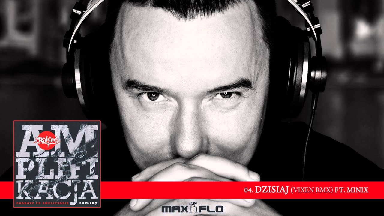 Rahim - 04 Dzisiaj ft Minix (AMPLIFIKACJA) Vixen RMX - YouTube