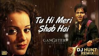 Tu hi Meri Sab Hai Remix | Dj Hunt| Bass Boasted