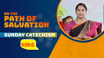 Syro Malabar Catechism | On the Path of salvation | KIDS | ShalomTV