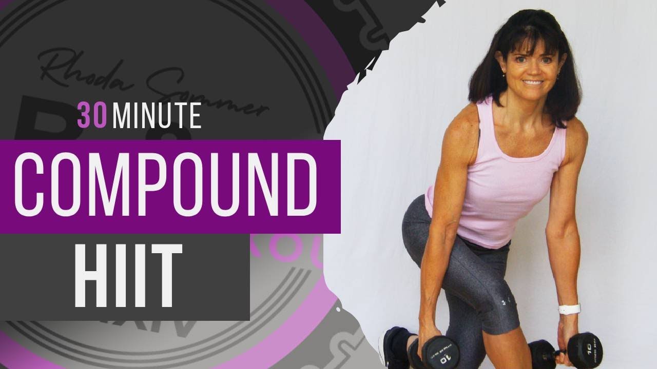 30 Minute Dumbbell Compound HIIT Strength Workout for Women - YouTube