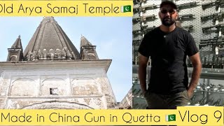 Vlog9Guns Bazar In Quetta Arya Samaj Mandirsikhs Gurudawara In Quettaindia To Germany