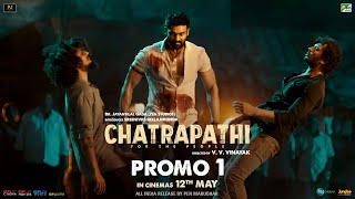 Chatrapathi - Promo 1 | Bellamkonda Sai Sreenivas | Pen Studios | In Cinemas May 12Th