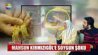 Mahsun Kırmızıgüle Soygun Şoku