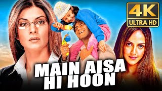 Main Aisa Hi Hoon (4K ULTRA HD) - Hindi Full Movie | Ajay Devgn, Susmita Sen, Esha Deol, Anupam Kher