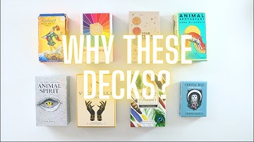 Choosing Tarot / Oracle Decks With Purpose: My Favorite Decks & Why I Use Them