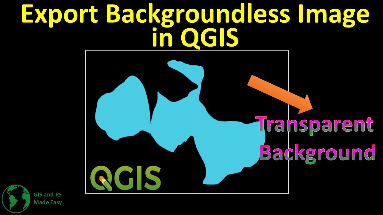 Export Backgroundless Image in QGIS | Transparent Map Export Tutorial