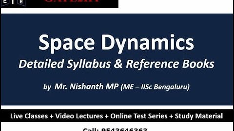 GATE AEROSPACE Space Mechanics Syllabus and Books I GATE AEROSPACE Coaching I GATE AEROSPACE Lecture