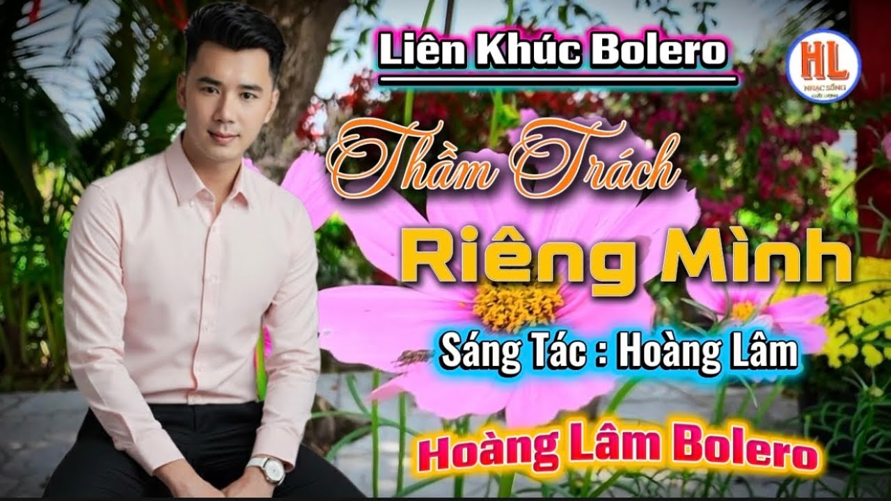 Liên Khúc Mới Bolero RumBa 2026 | Thầm Trách Riêng Mình | Hoàng Lâm Bolero 
