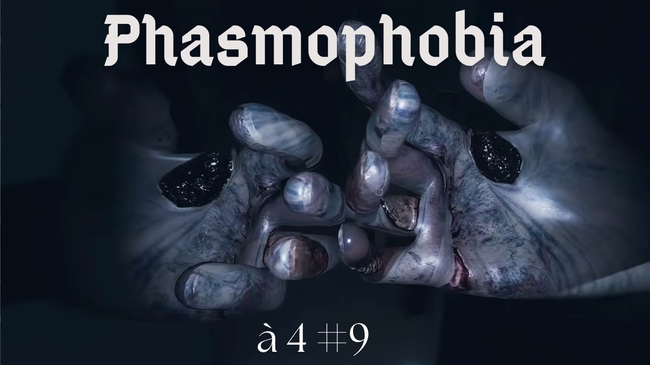 Phasmophobia coop à 3 et 4 | Retour à la normale #9