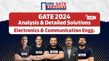 GATE 2024 Analysis & Detailed Solutions | Electronics & Communication Engineering