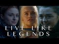 Game of Thrones Females | Live Like Legends