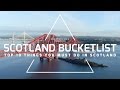 Scotland Bucketlist Top 10
