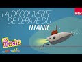 La dcouverte de lpave du titanic  les odysses