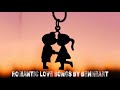 Romantic Love Songs, 2Hrs Nonstop Love Songs English, Best Songs Collection