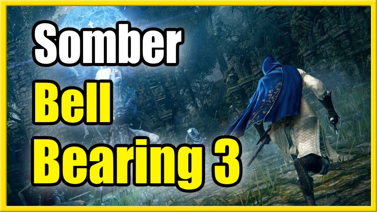 How to Get Somber Smithing Stone 5 & 6 Bell Bearing 3 (Elden Ring