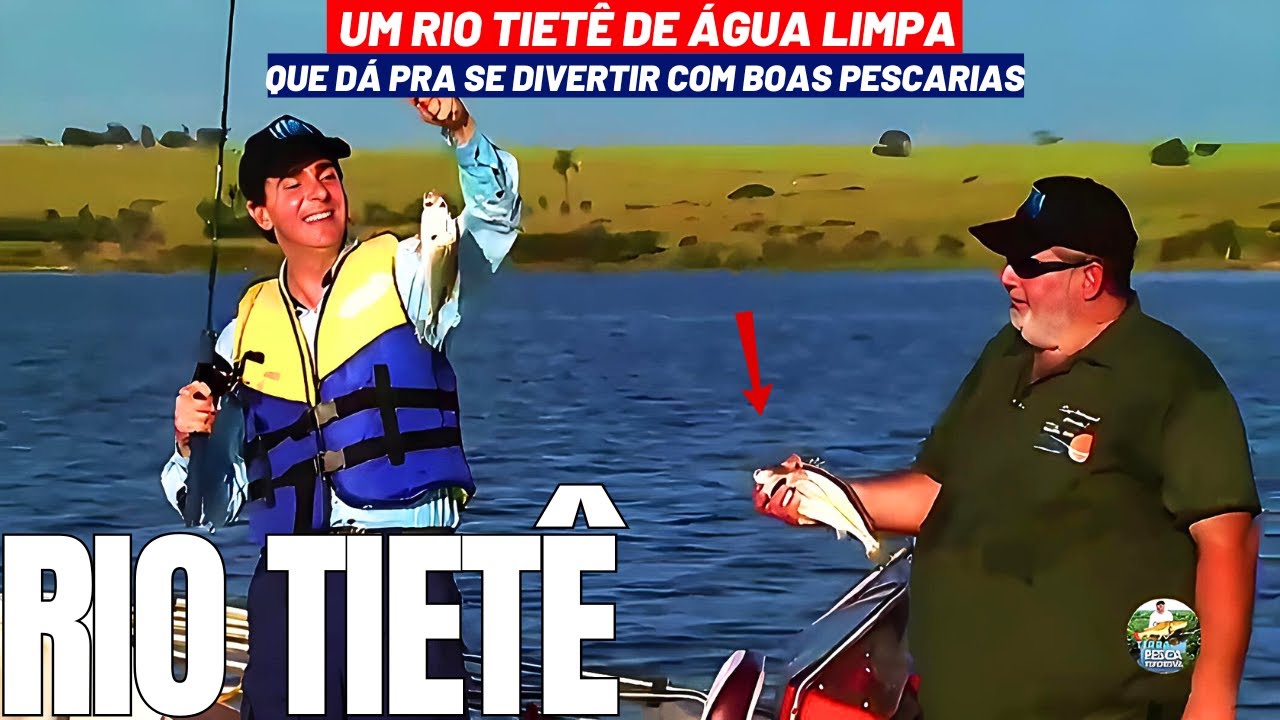 ÁGUA LIMPA, MUITA CORVINA E UM SUSTO NA PESCARIA NO RIO TIETÊ