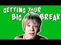 Rosemary Ashe Q&amp;A: "How to get your big break?"