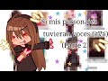 Si mis personajes tuvieran voces ‼️PARTE 2 ‼️