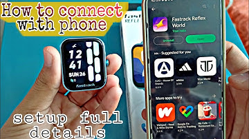 How to connect with phone | Bt calling | Fastrack reflex hello|